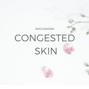 Blemish / Congested Skin